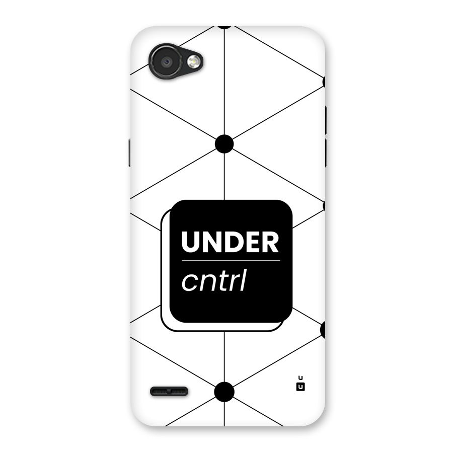 Under Control Back Case for LG Q6