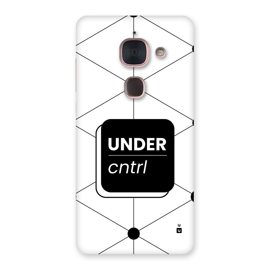Under Control Back Case for Le Max 2
