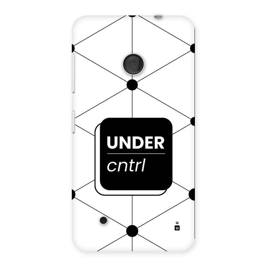 Under Control Back Case for Lumia 530