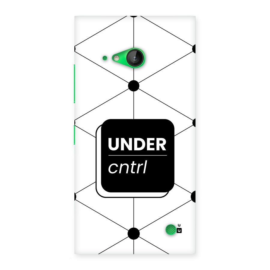 Under Control Back Case for Lumia 730