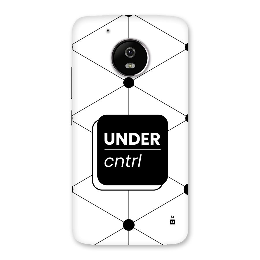 Under Control Back Case for Moto G5