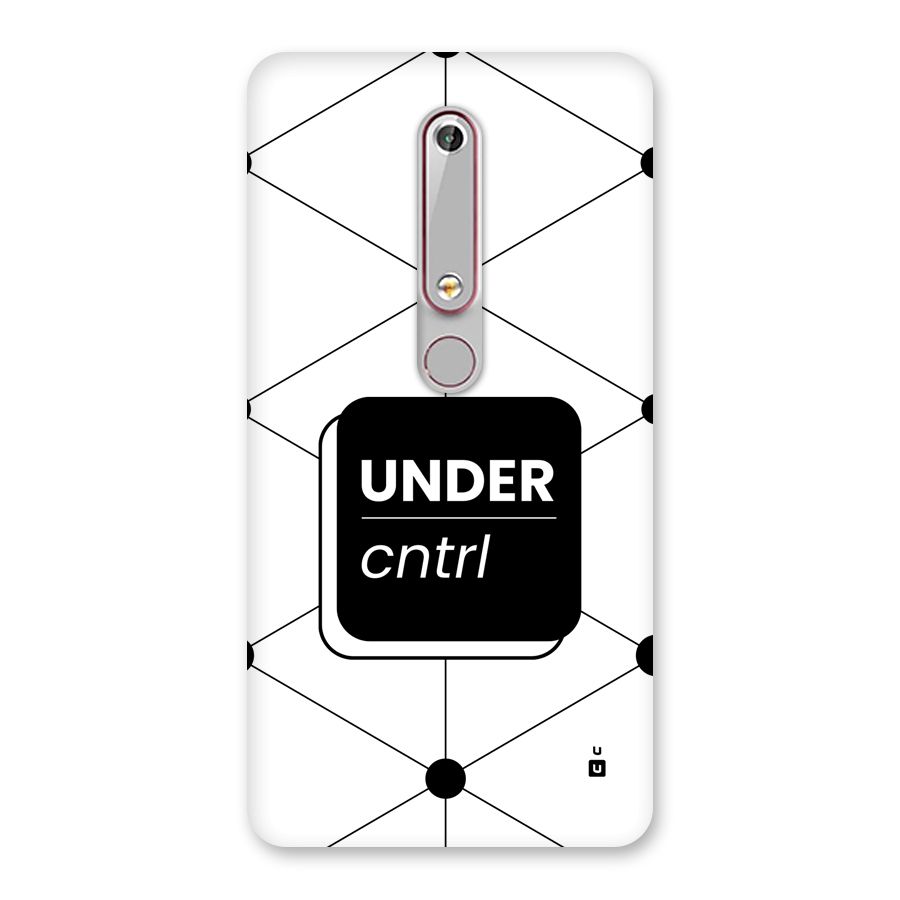 Under Control Back Case for Nokia 6.1