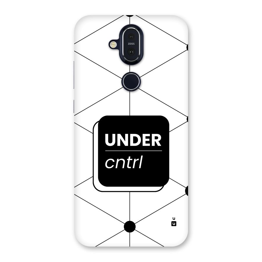 Under Control Back Case for Nokia 8.1