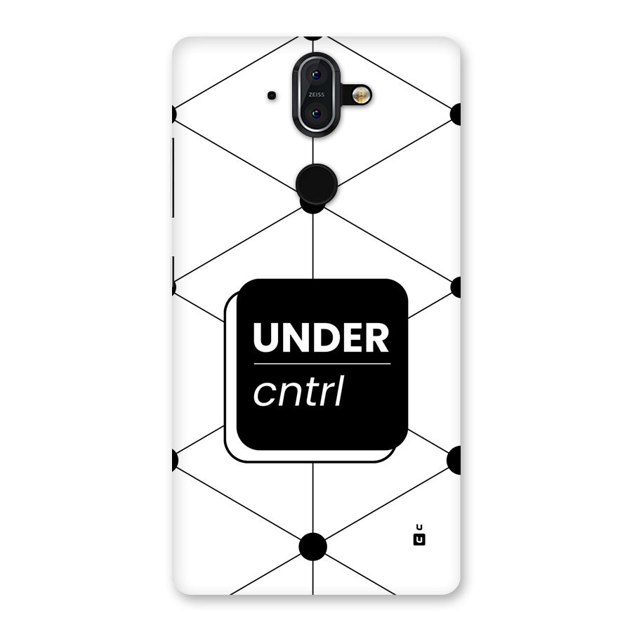 Under Control Back Case for Nokia 8 Sirocco