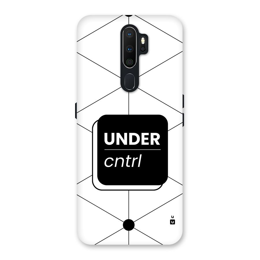 Under Control Back Case for Oppo A5 (2020)