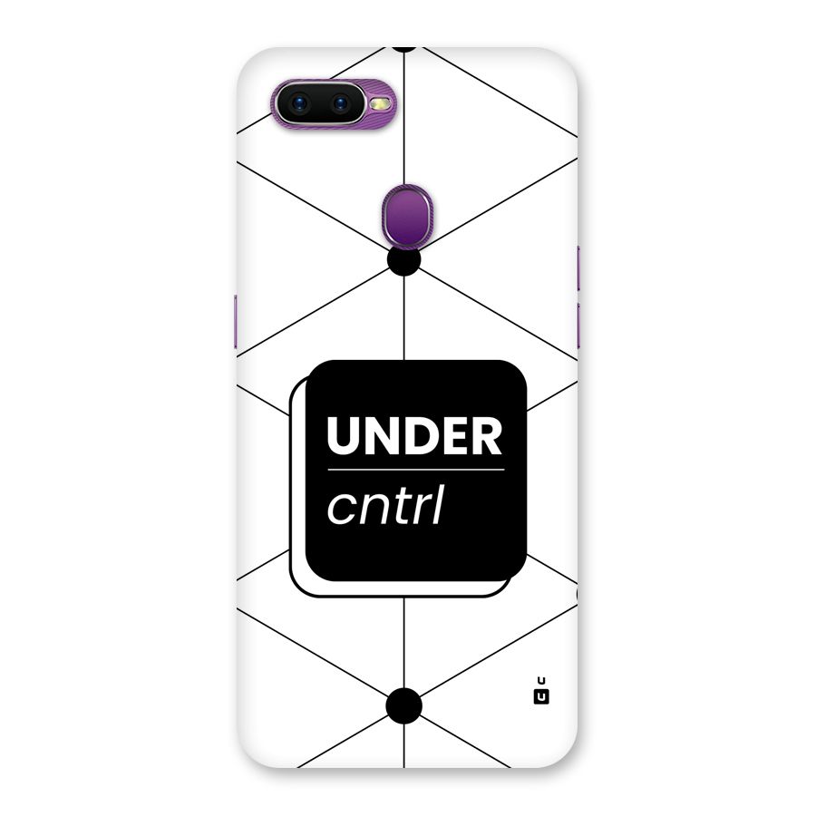 Under Control Back Case for Oppo F9