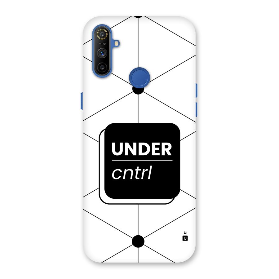 Under Control Back Case for Realme Narzo 10A