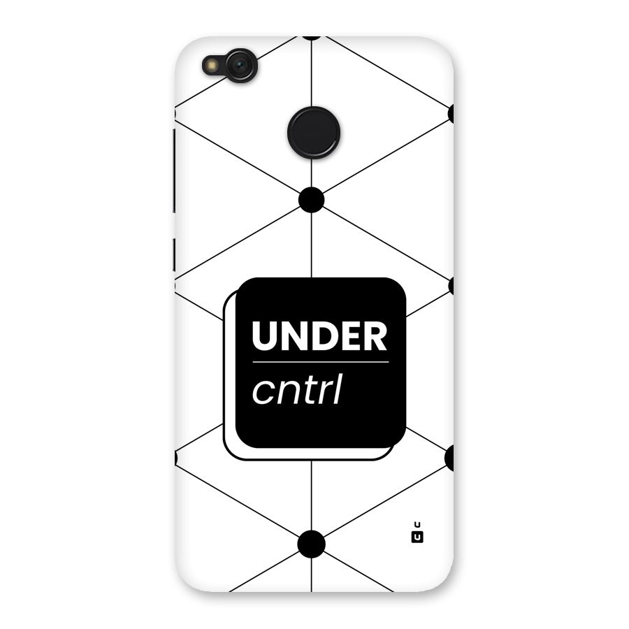 Under Control Back Case for Redmi 4