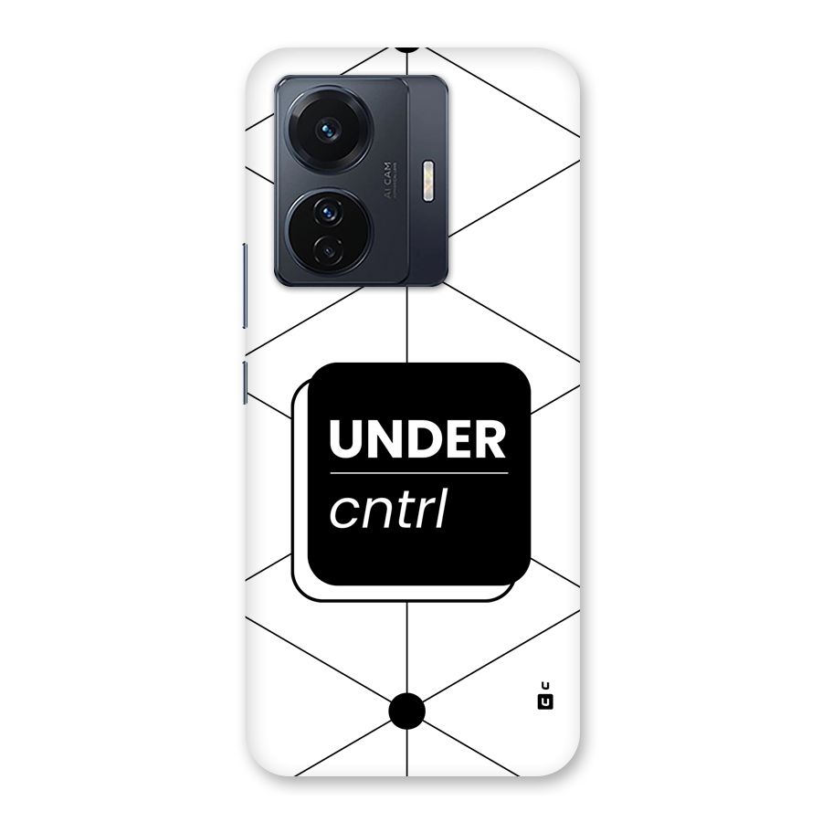 Under Control Back Case for Vivo T1 Pro