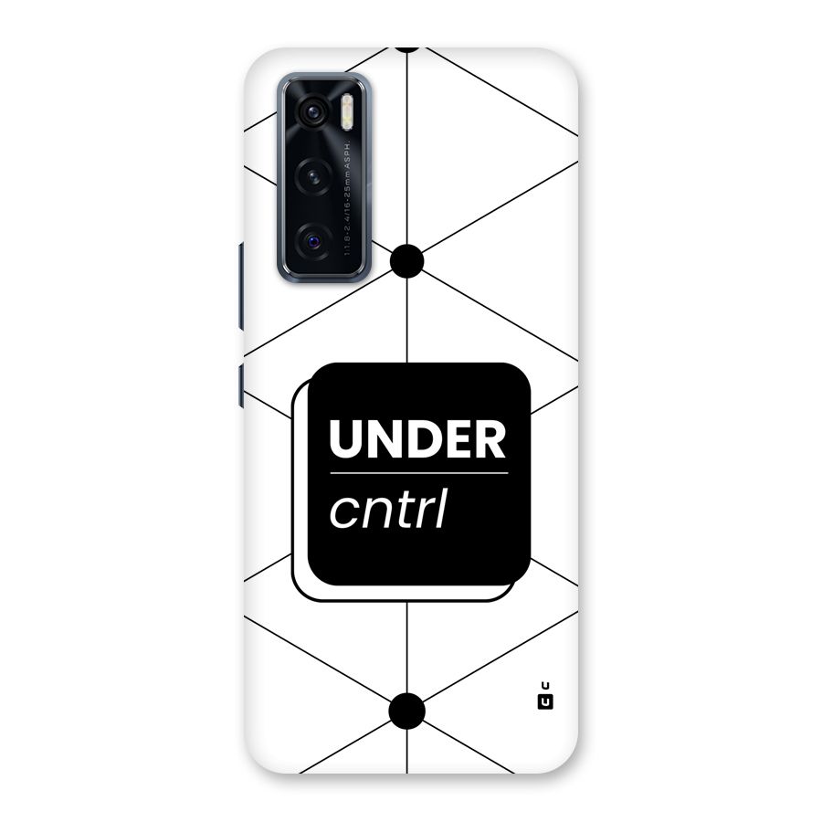 Under Control Back Case for Vivo V20 SE