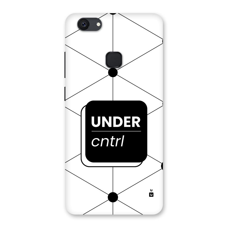 Under Control Back Case for Vivo V7 Plus