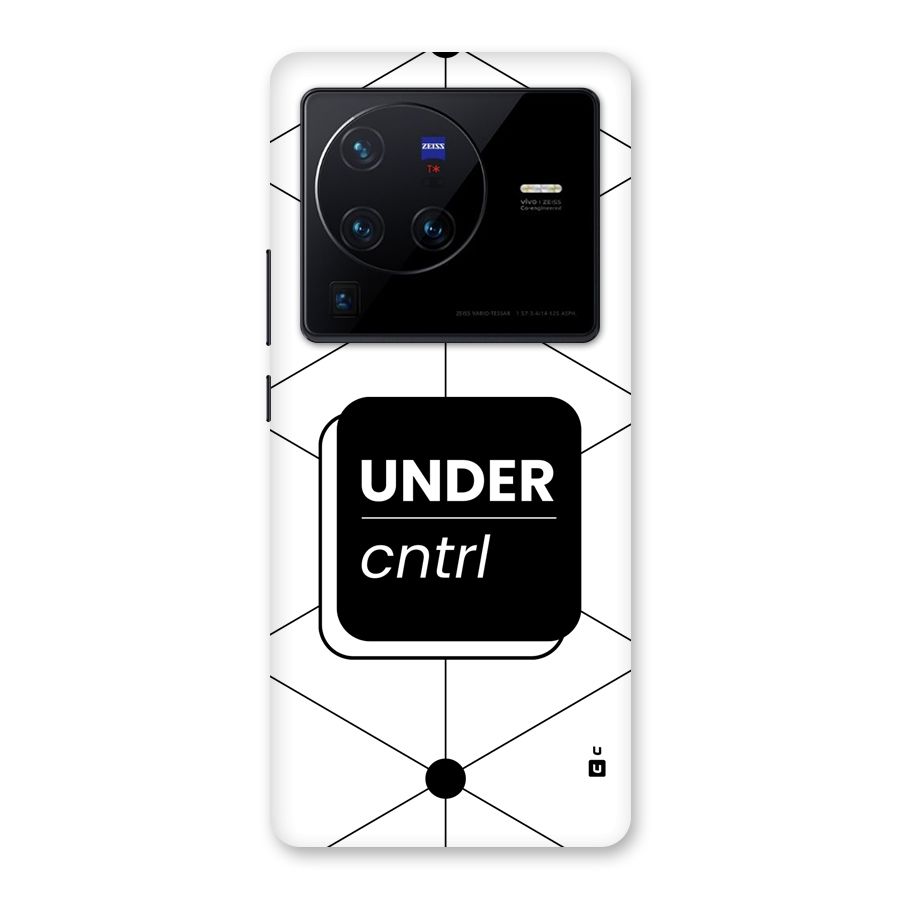 Under Control Back Case for Vivo X80 Pro