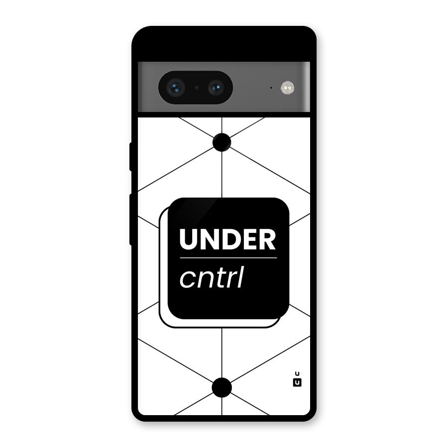 Under Control Glass Back Case for Google Pixel 7