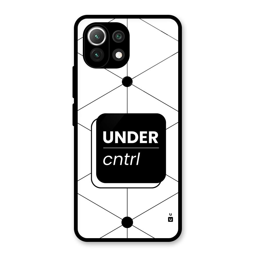 Under Control Glass Back Case for Mi 11 Lite