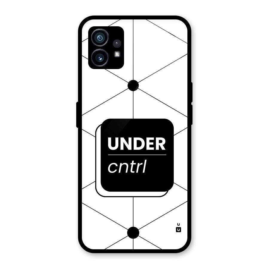 Under Control Glass Back Case for Nothing Phone 1