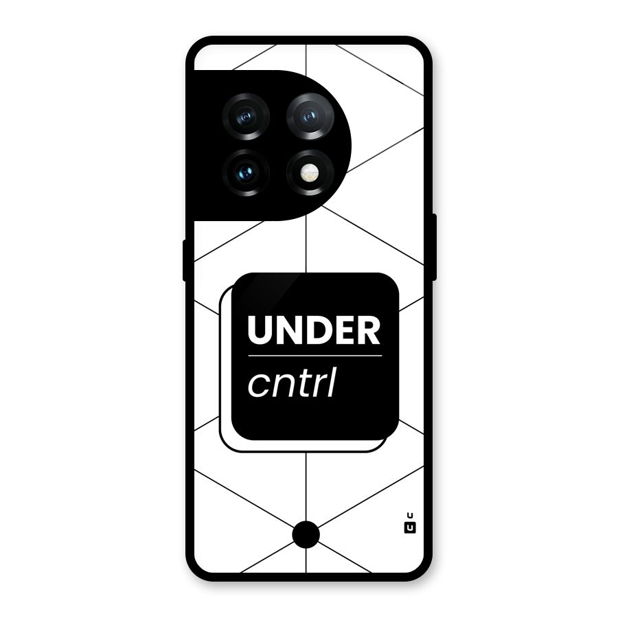Under Control Glass Back Case for OnePlus 11