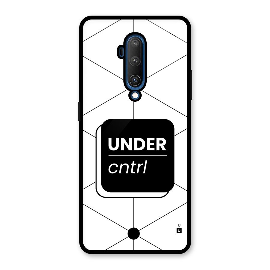 Under Control Glass Back Case for OnePlus 7T Pro