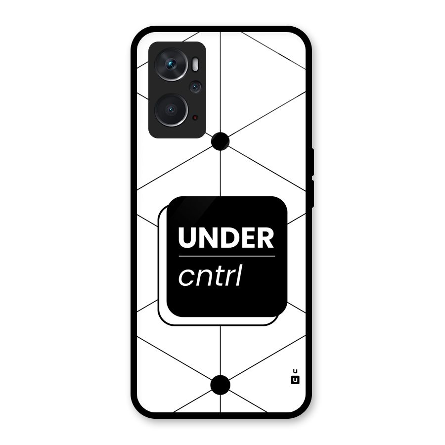 Under Control Glass Back Case for Oppo K10 4G