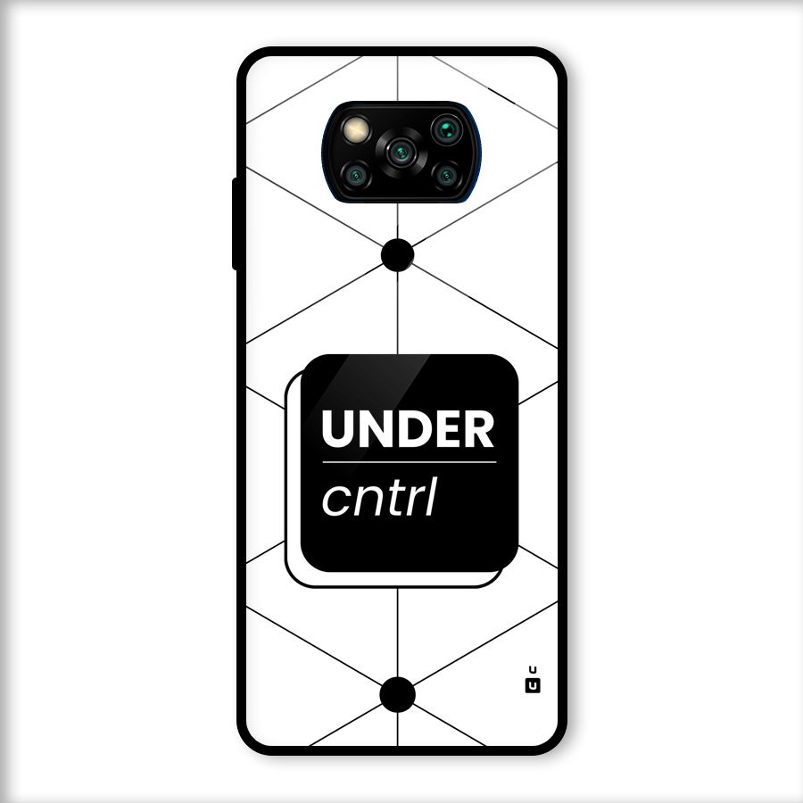 Under Control Glass Back Case for Poco X3