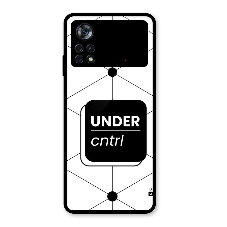 Under Control Glass Back Case for Poco X4 Pro 5G