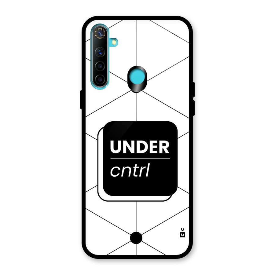 Under Control Glass Back Case for Realme 5