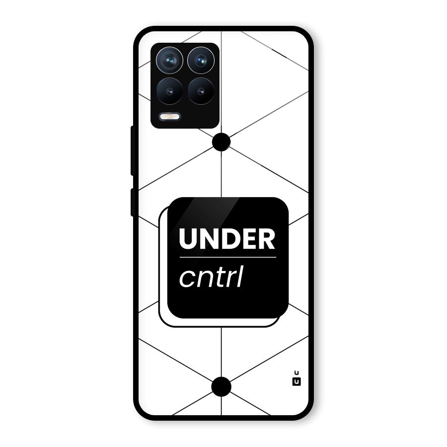 Under Control Glass Back Case for Realme 8