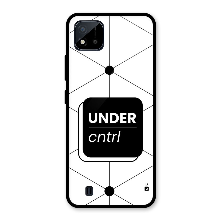 Under Control Glass Back Case for Realme C11 2021