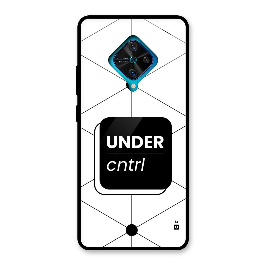 Under Control Glass Back Case for Vivo S1 Pro