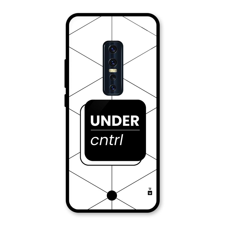 Under Control Glass Back Case for Vivo V17 Pro