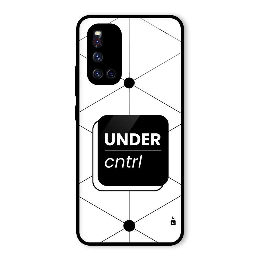 Under Control Glass Back Case for Vivo V19