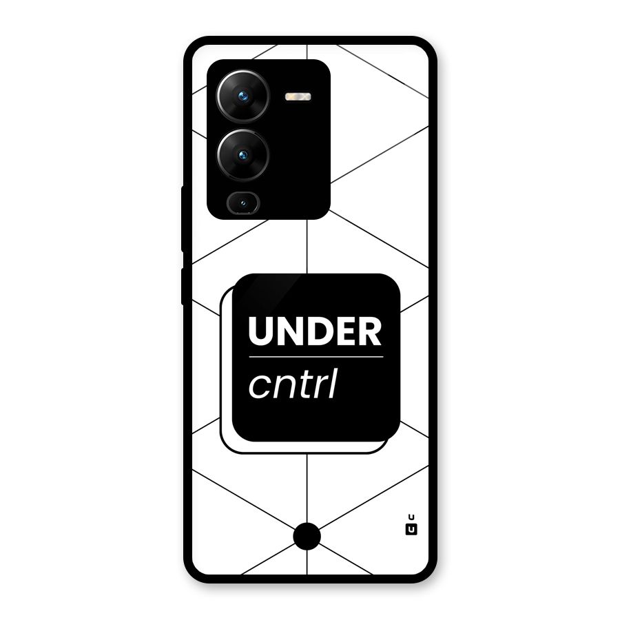 Under Control Glass Back Case for Vivo V25 Pro