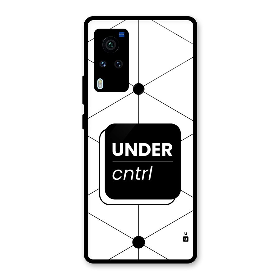 Under Control Glass Back Case for Vivo X60 Pro