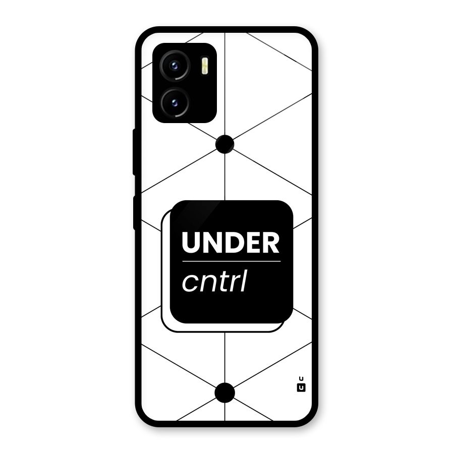 Under Control Glass Back Case for Vivo Y15s