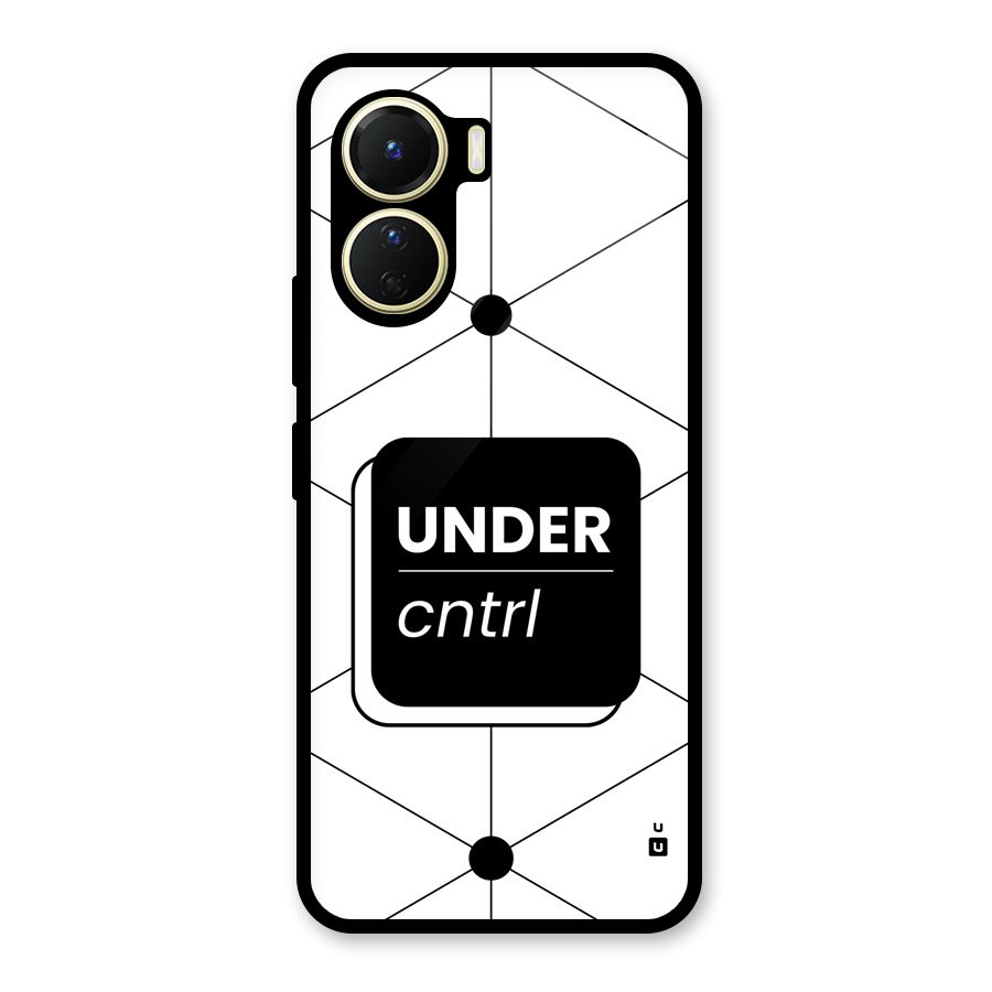 Under Control Glass Back Case for Vivo Y16