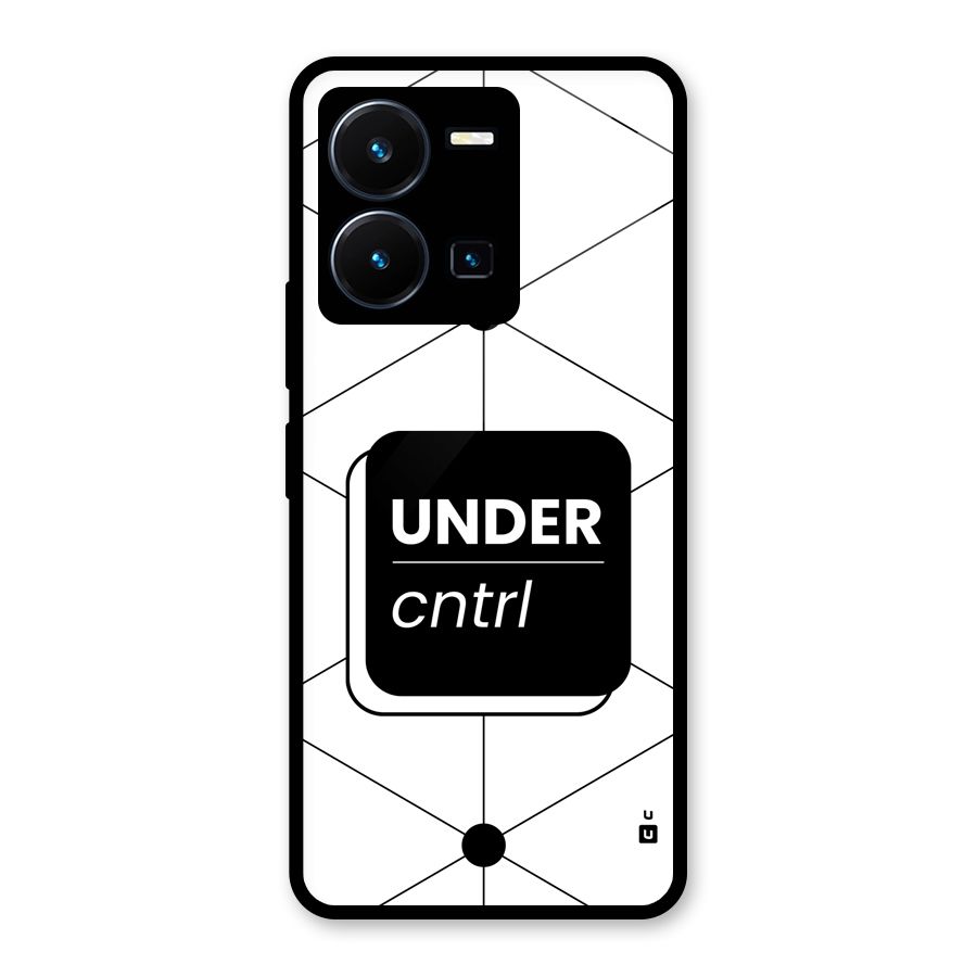 Under Control Glass Back Case for Vivo Y35