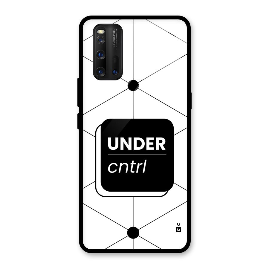 Under Control Glass Back Case for Vivo iQOO 3