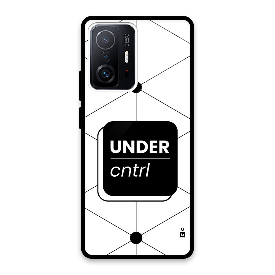 Under Control Glass Back Case for Xiaomi 11T Pro
