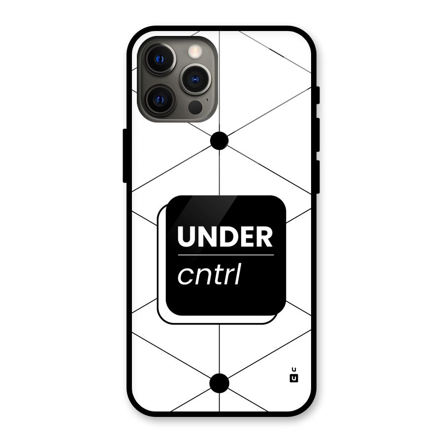 Under Control Glass Back Case for iPhone 12 Pro Max