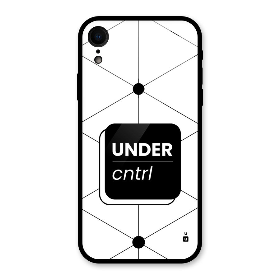 Under Control Glass Back Case for iPhone XR