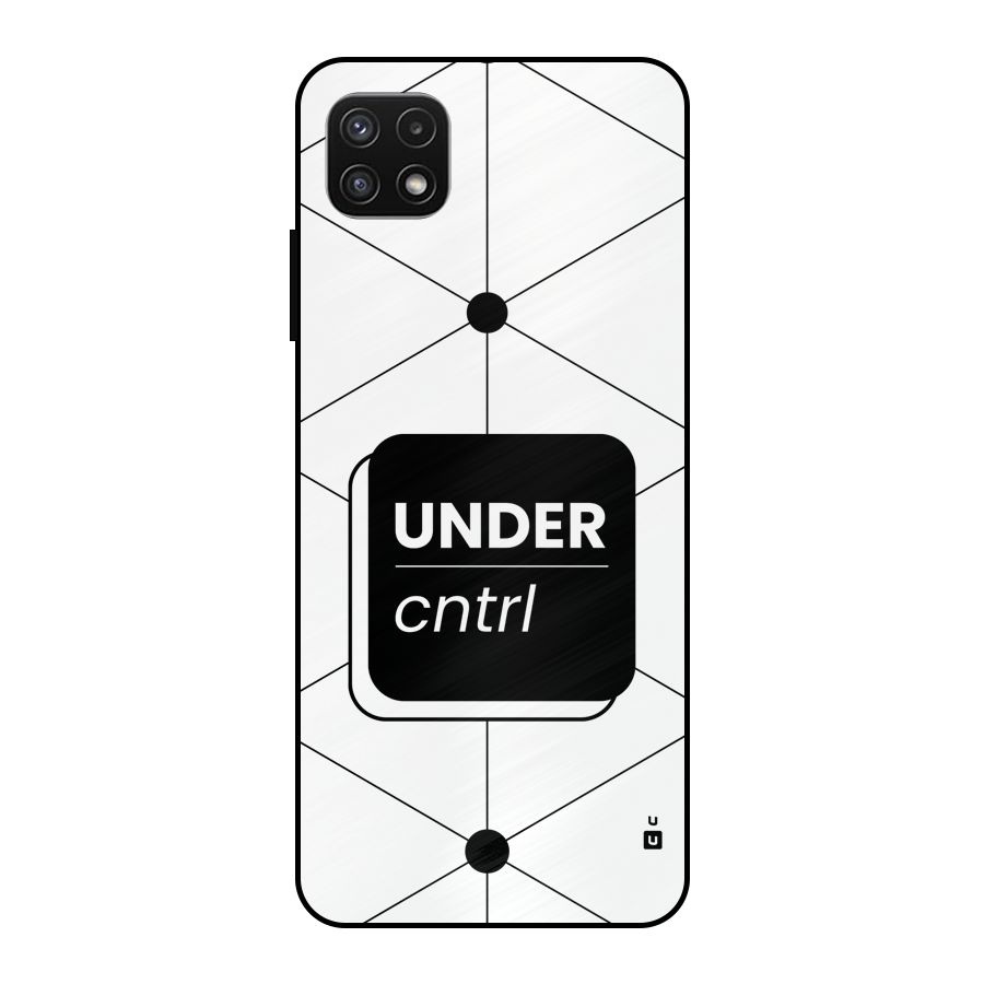 Under Control Metal Back Case for Galaxy A22 5G
