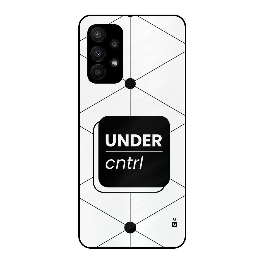 Under Control Metal Back Case for Galaxy A23