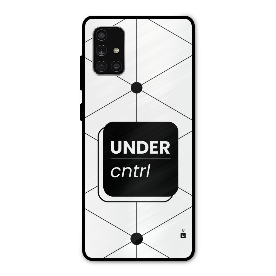Under Control Metal Back Case for Galaxy A71