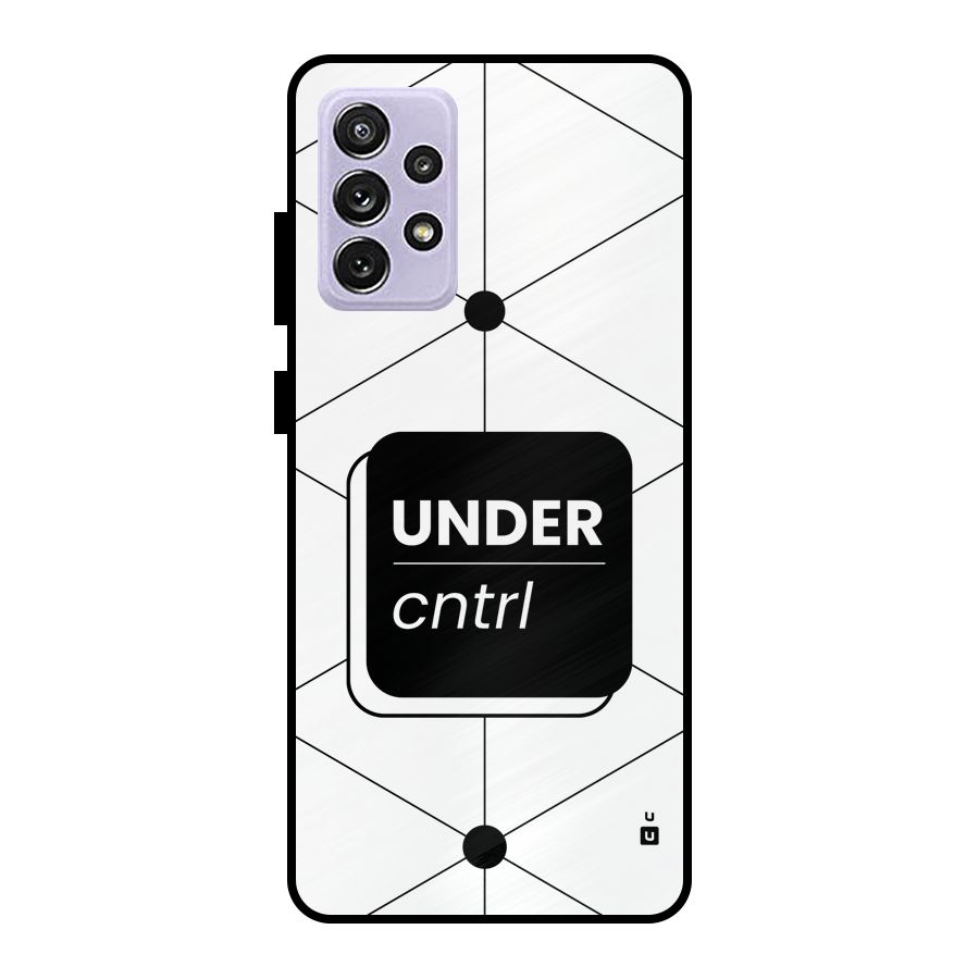 Under Control Metal Back Case for Galaxy A72