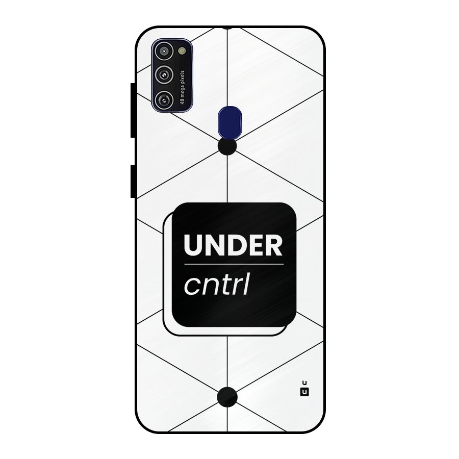 Under Control Metal Back Case for Galaxy M30s