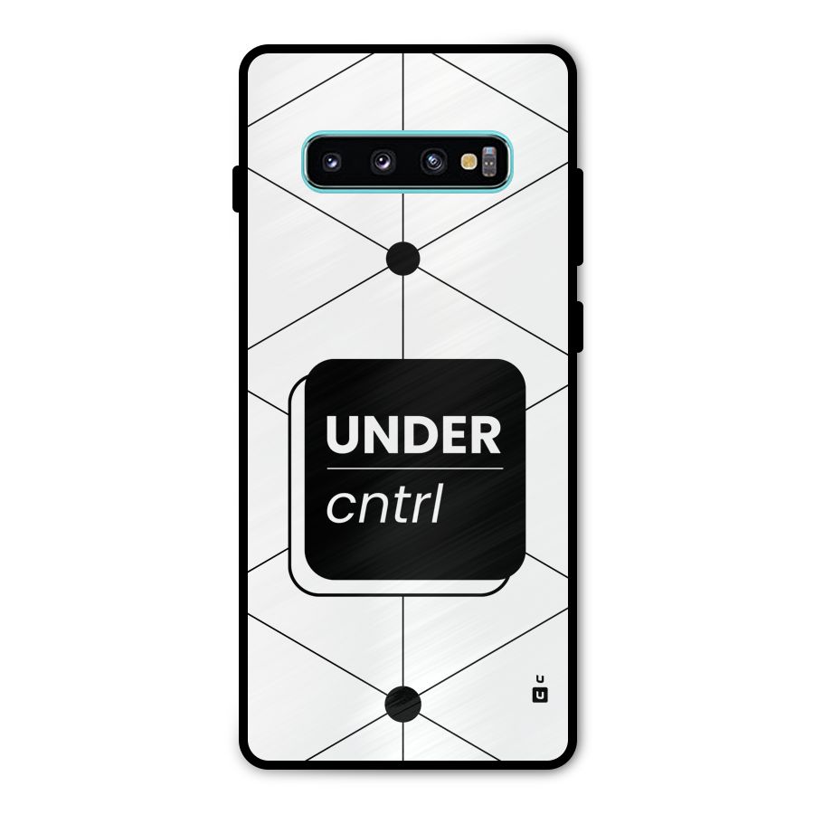 Under Control Metal Back Case for Galaxy S10 Plus