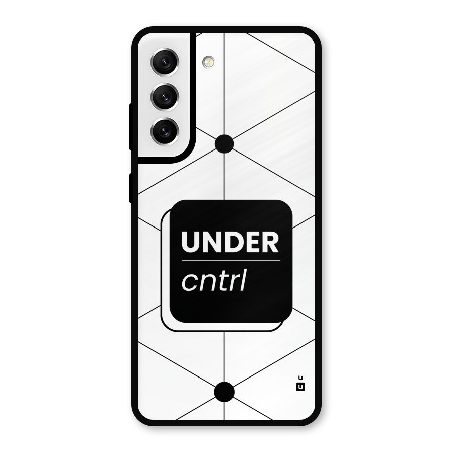 Under Control Metal Back Case for Galaxy S21 FE 5G