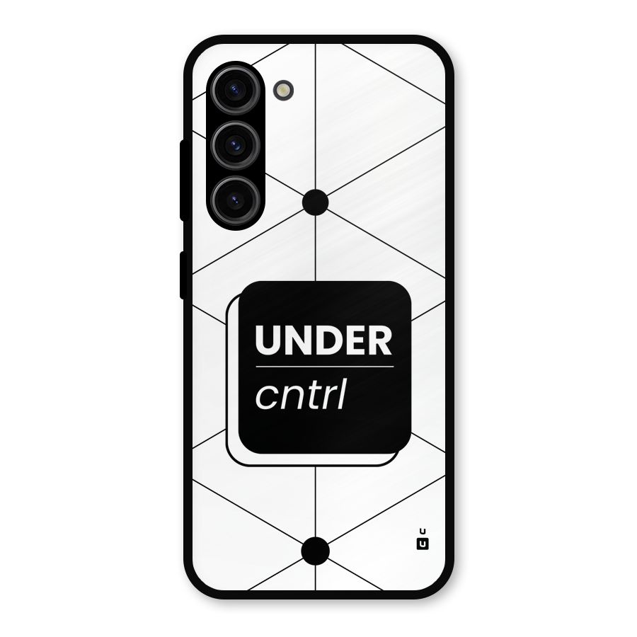 Under Control Metal Back Case for Galaxy S23