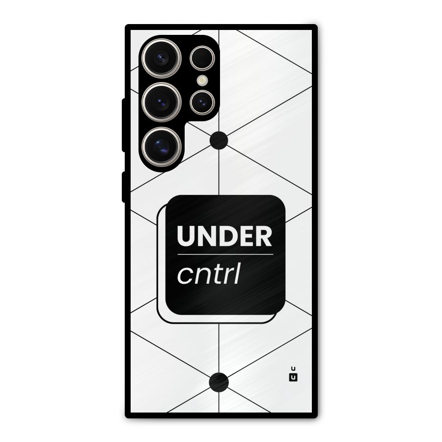 Under Control Metal Back Case for Galaxy S24 Ultra
