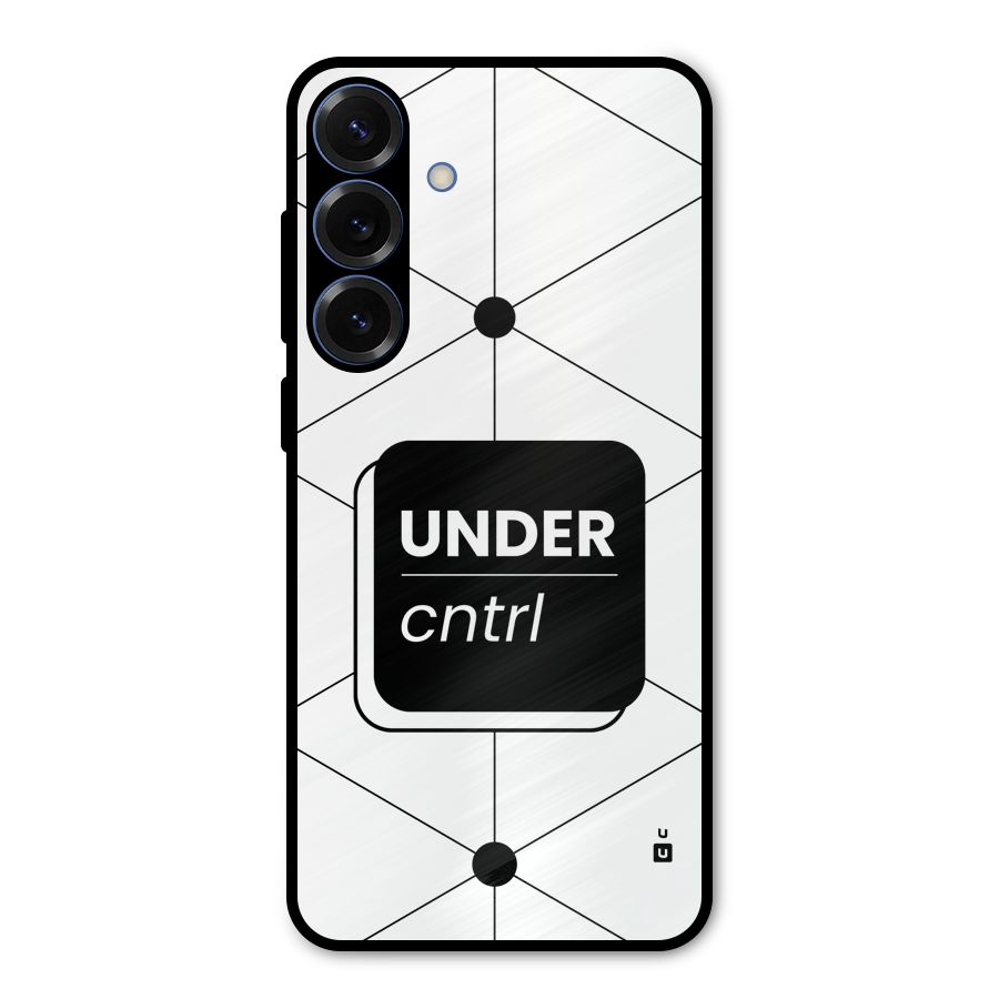 Under Control Metal Back Case for Galaxy S25 Plus