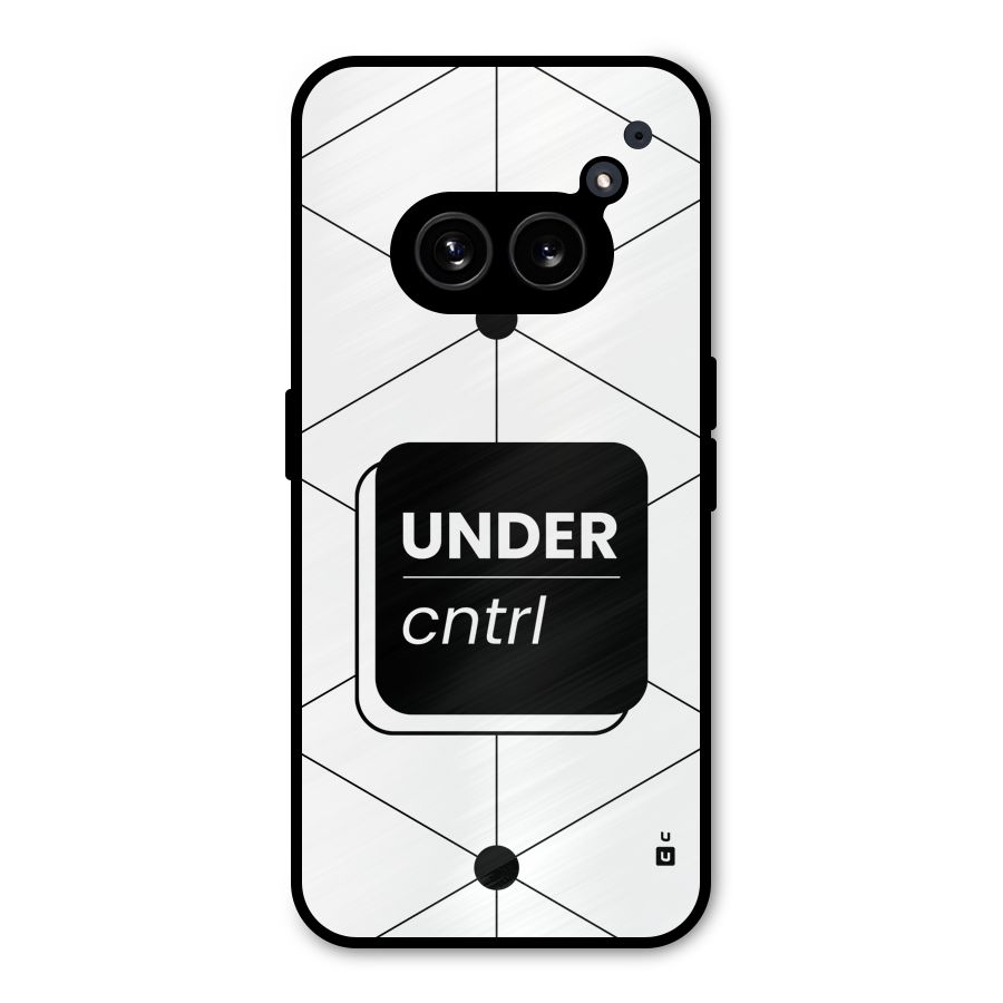 Under Control Metal Back Case for Nothing Phone 2a Plus